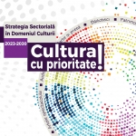 Analiza funcțională a ecosistemului cultural din România, punct de plecare pentru Strategia Sectorială în Domeniul Culturii 2023-2030